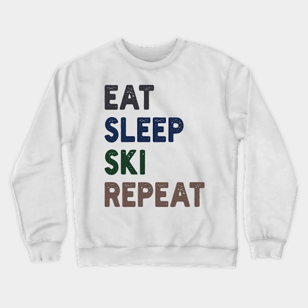 Eat Sleep Ski  Repeat Crewneck Sweatshirt by mdr design